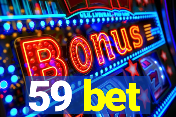 59 bet